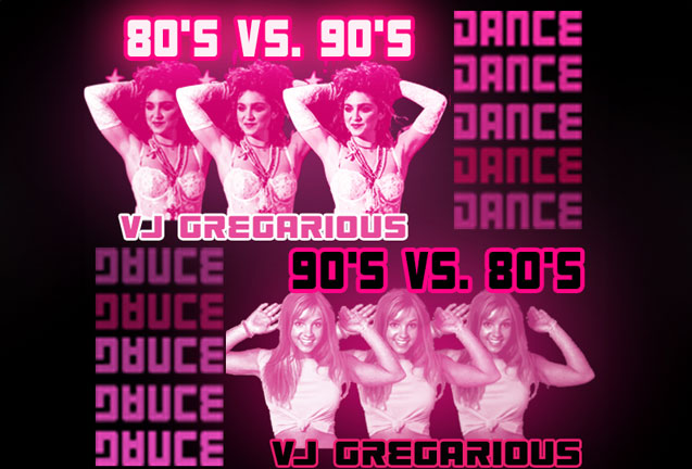 '80s vs '90s Dance Party with DJ Gregarious