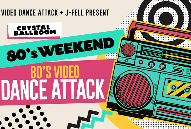 80's Weekend Night #1: 80's Video Dance Attack