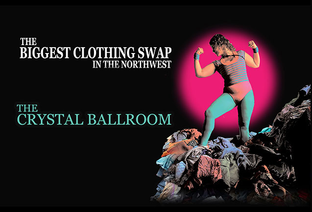 The BIGGEST Clothing Swap in the Northwest!!!
