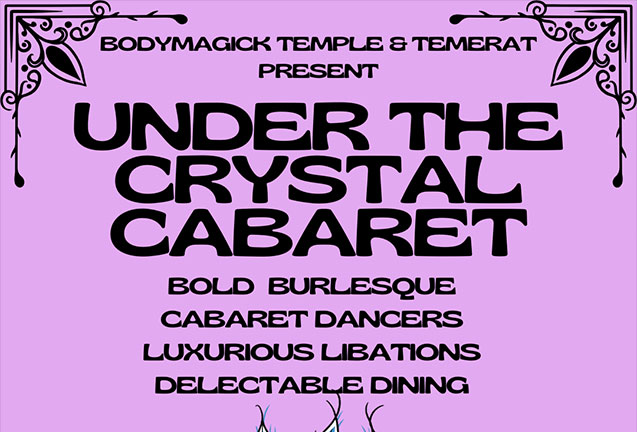 Under the Crystal Cabaret