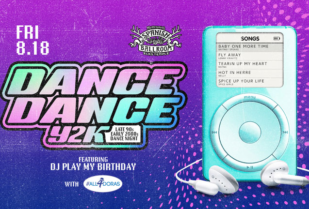 Dance Dance y2k : Late 90s/ Early 2000s DJ Night