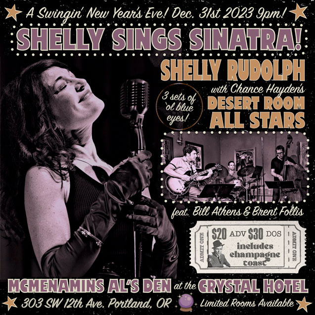 Shelly Sings Sinatra! A Swingin’ New Year’s Eve