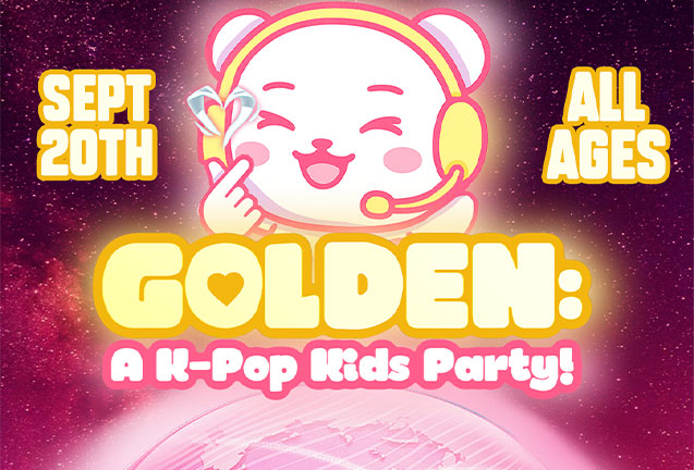 Golden: A K-Pop Kids Party!