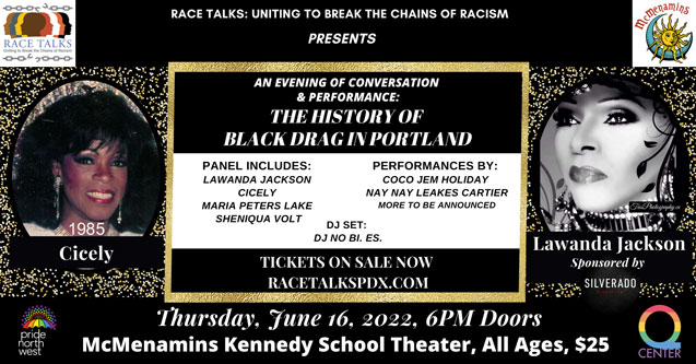 Race Talks: History of Black Drag Queens in Portland