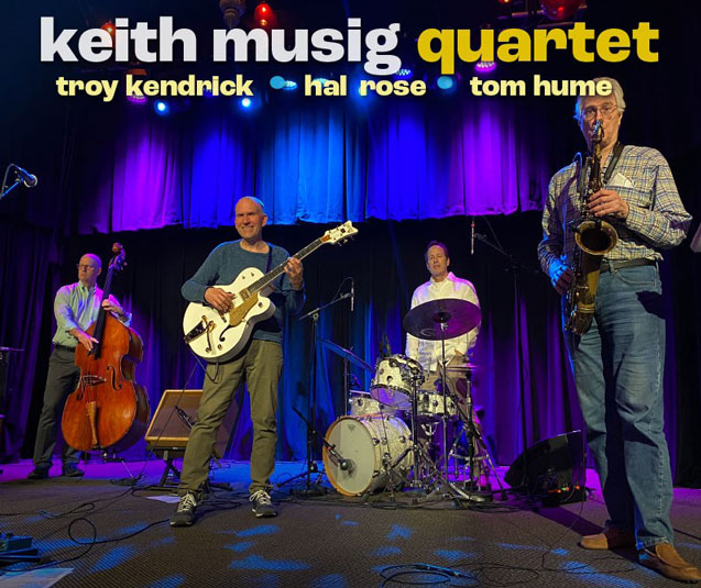 The Keith Musig Quartet
