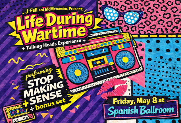 Life During Wartime [Talking Heads Tribute] Performs Stop Making Sense + Bonus Set 