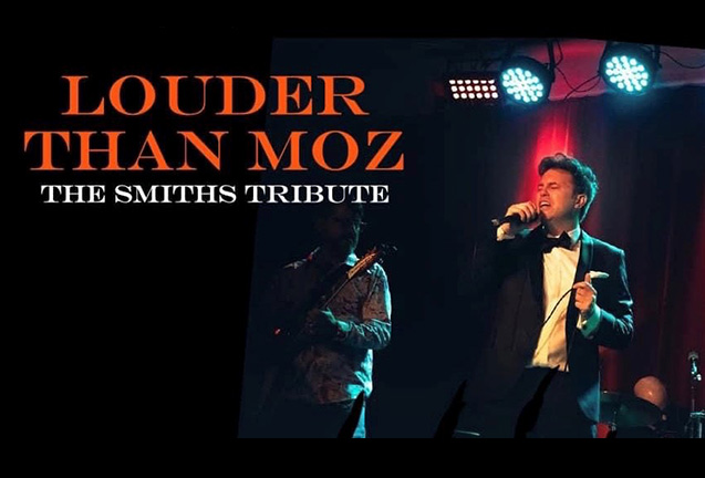 Louder Than Moz (A Tribute to The Smiths)