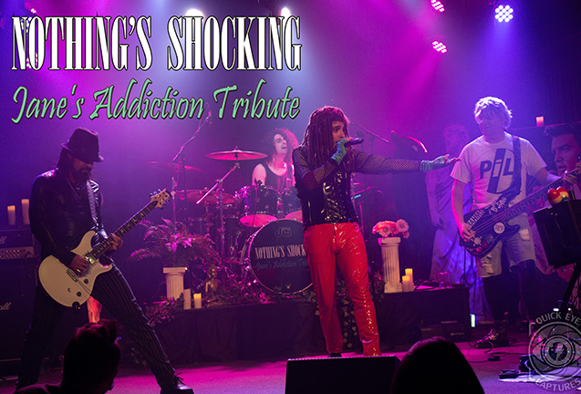 Nothing's Shocking (Jane's Addiction Tribute)