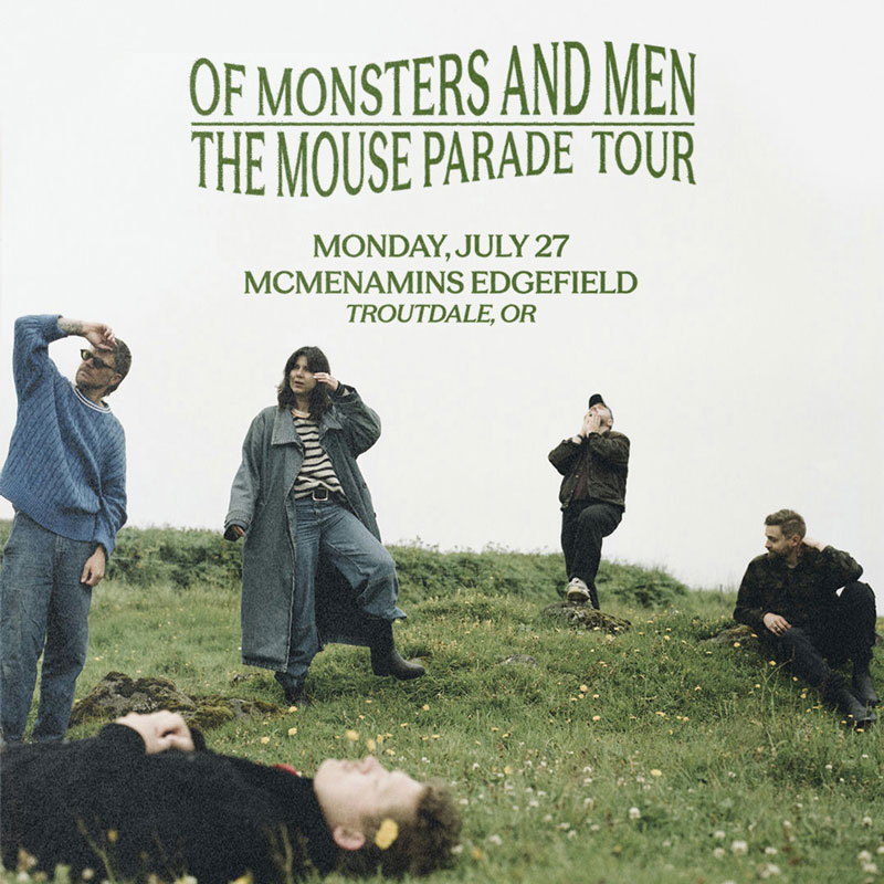 Of Monsters and Men - The Mouse Parade Tour