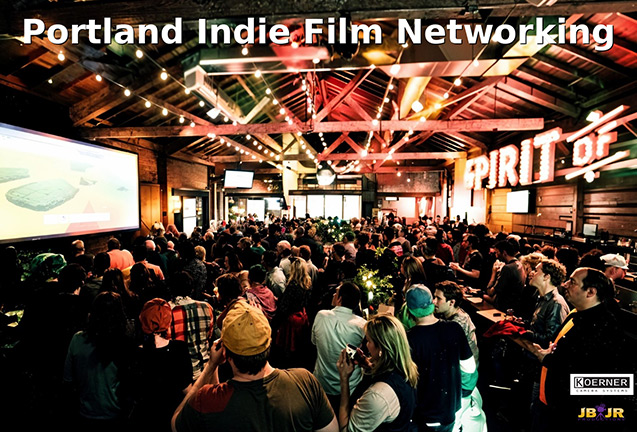 Portland Indie Film & Networking Event