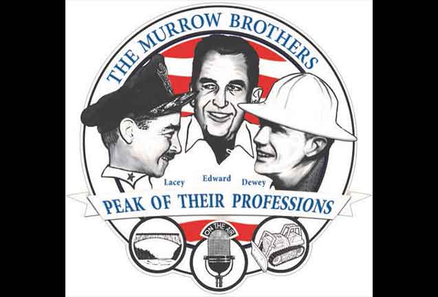 The Murrow Brothers: Peak of Their Professions  