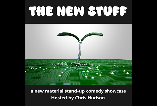 The New Stuff Comedy Showcase