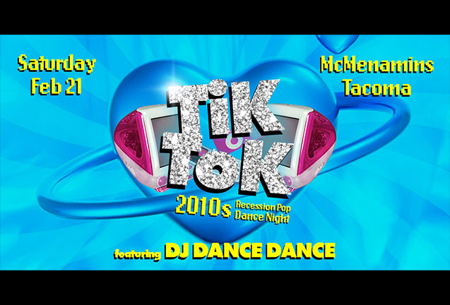 TIK TOK: 2010s Recession Pop Dance Night