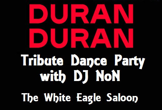 Duran Duran Dance Party with DJ NoN of Decadent 80s