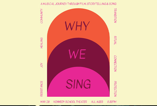 Why We Sing