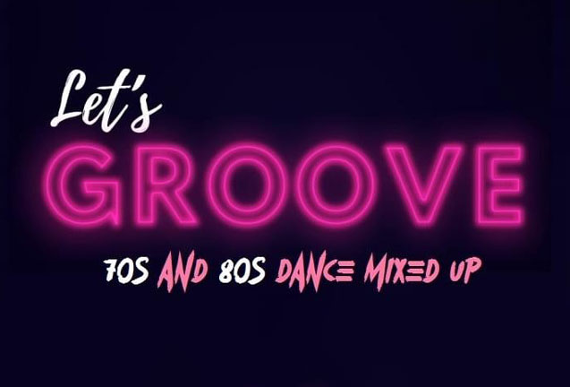 Let’s Groove – 70s and 80s Mixed Up