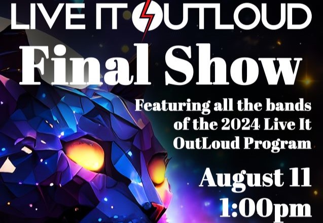 Live It Outloud - Final Show