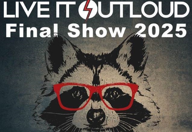Live It OutLoud - Final Show 2025