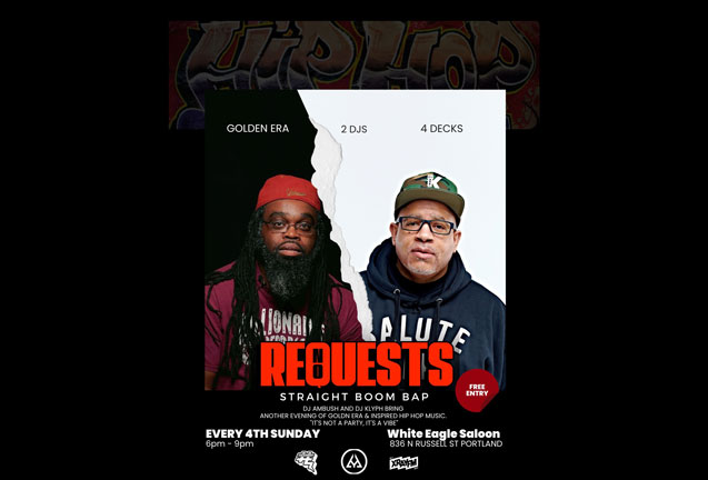 Portland based DJ Ambush x DJ Klyph bring No Requests! 