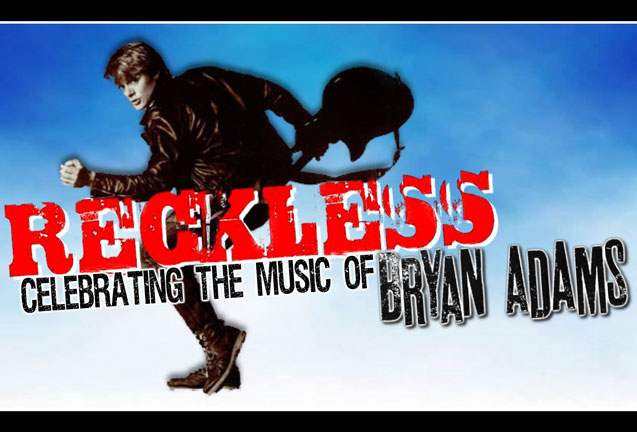 Reckless (A Tribute to Bryan Adams)