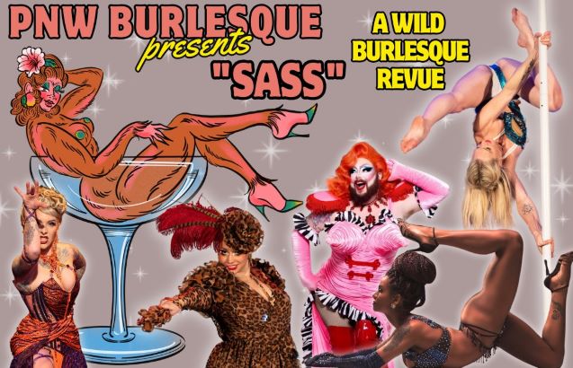 SASS A Wild Burlesque Review